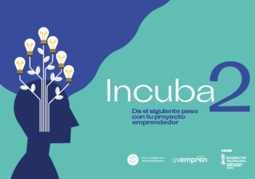 INCUBA2: nueva convocatoria para impulsar startups y proyectos innovadores en el Parc Científic de la Universitat de València